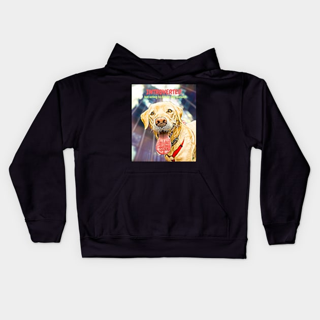 Introverted, but open to discussing dog biscuits Kids Hoodie by PersianFMts